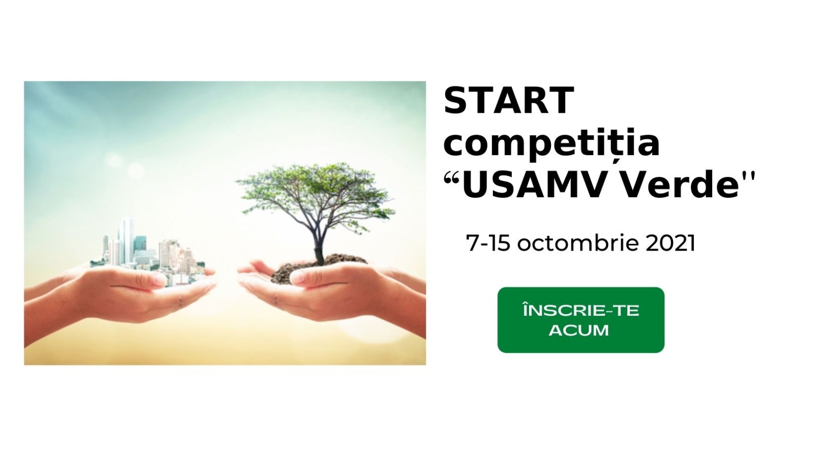 COMPETIȚIA de proiecte "USAMV Verde"