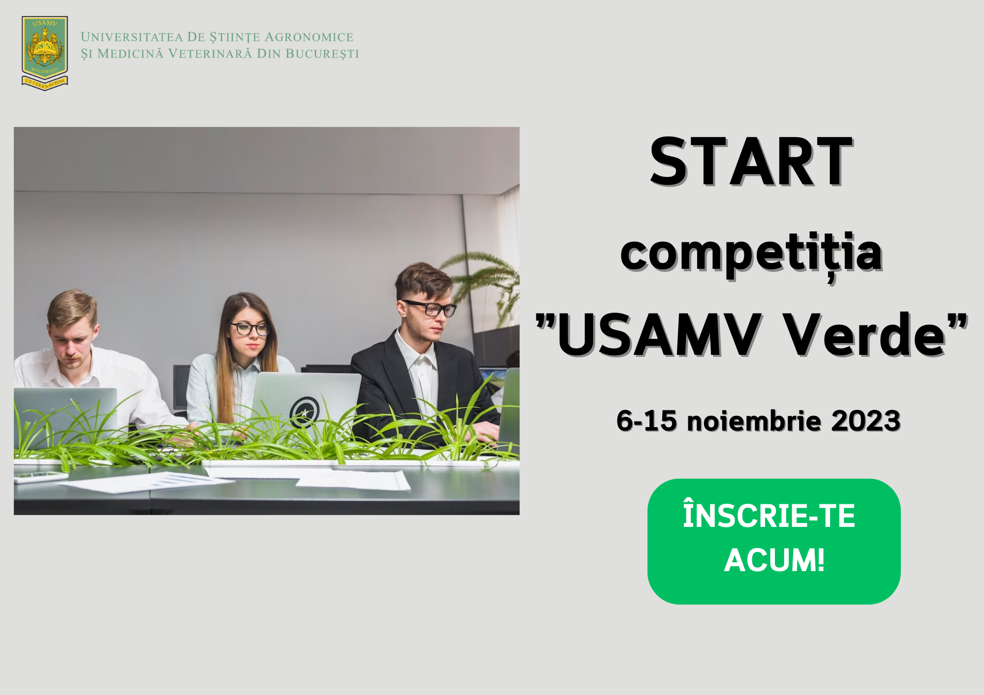 START competiția "USAMV VERDE" - 6-15 noiembrie 2023
