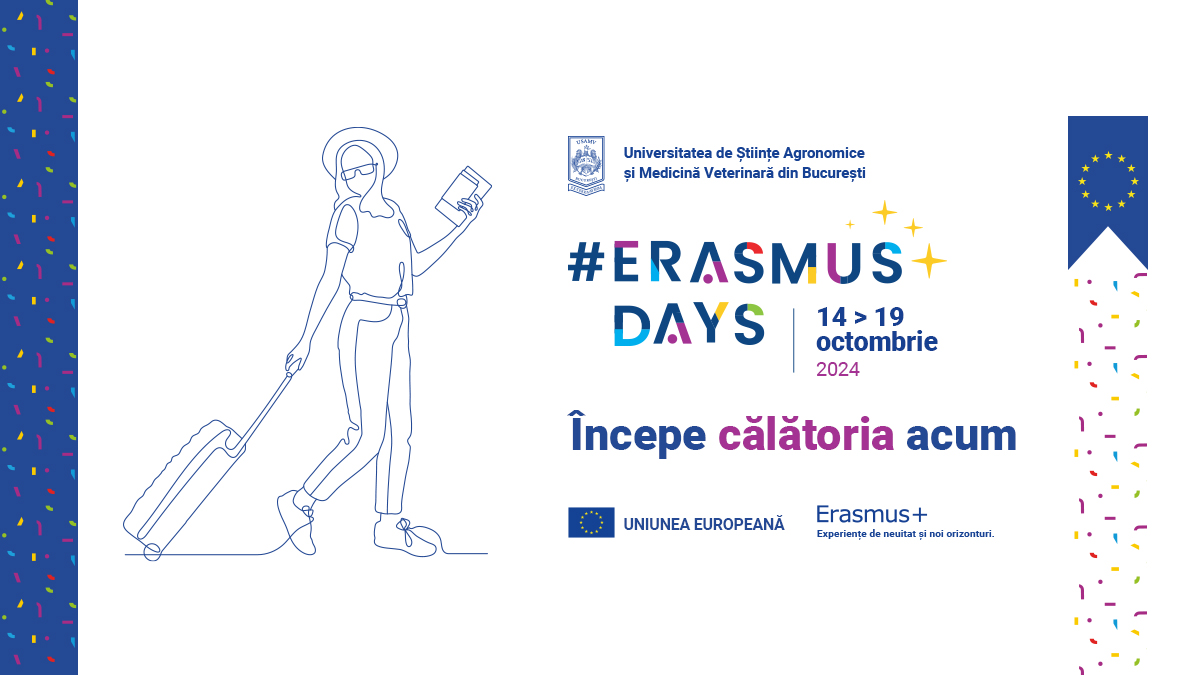 Erasmus Days la USAMV București: Începe călătoria către o experiență de neuitat! 